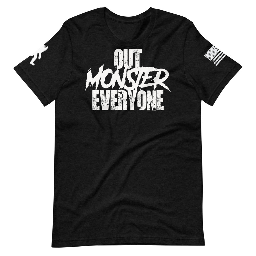 Out Monster Everyone Unisex T-Shirt