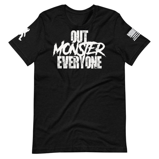 Out Monster Everyone Unisex T-Shirt